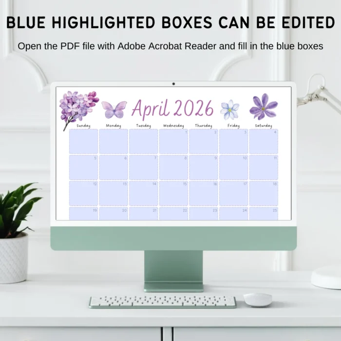 Computer monitor showing April 2026 PDF in Adobe Acrobat Reader with all date boxes highlighted in blue for typing.