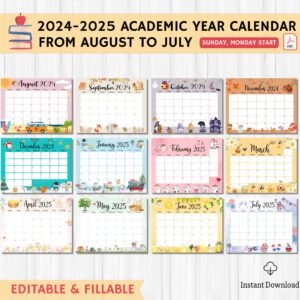 EDITABLE 2024 - 2025 Academic Year Calendar