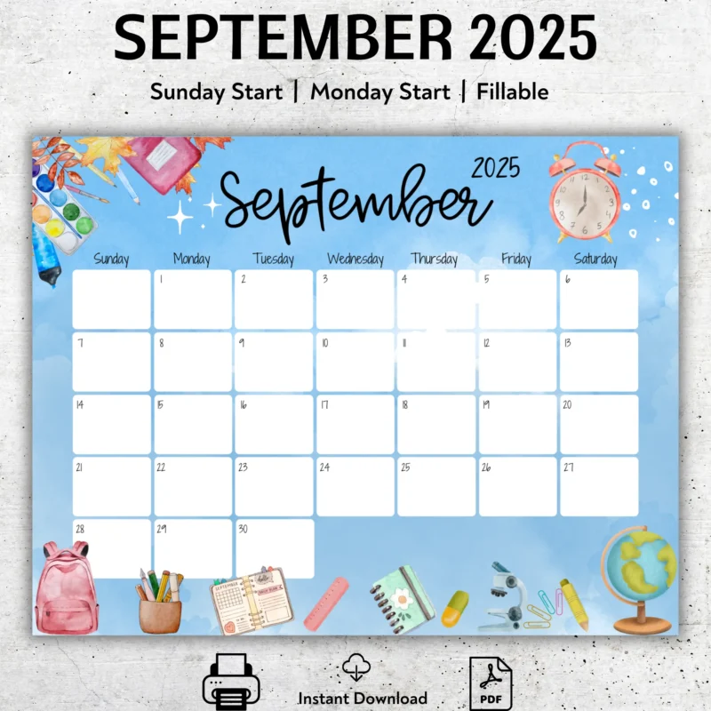 September 2025 Calendar Back to School with back to school theme, watercolor illustrations, Sunday and Monday start,Â fillableÂ PDF