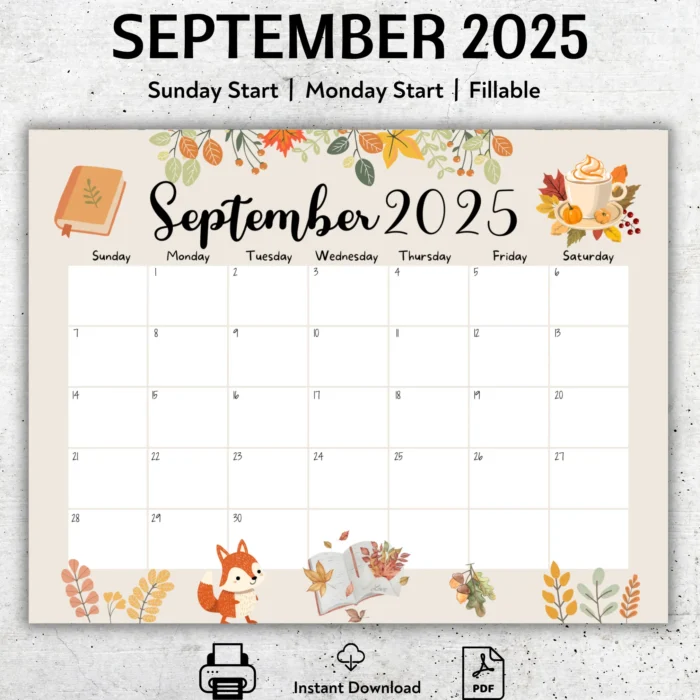 "Editable September 2025 Calendar Fall Theme â€“ Fillable PDF in Sunday and Monday start formats featuring autumnÂ illustrations"